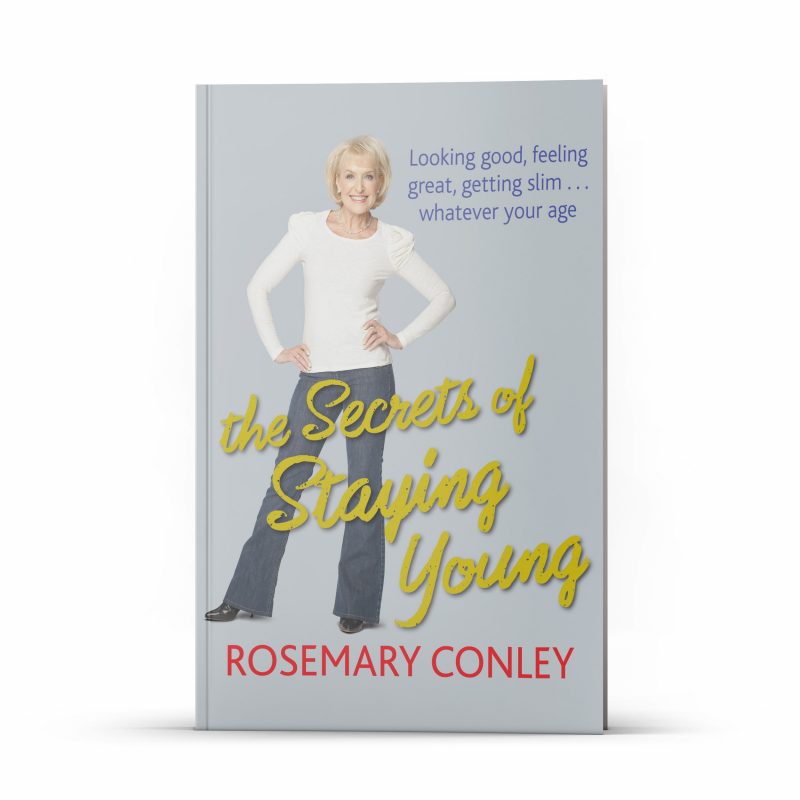 Front cover of The Secrets of Staying Young hardback book by Rosemary Conley